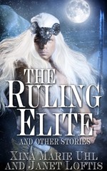 The Ruling Elite and Other Stories